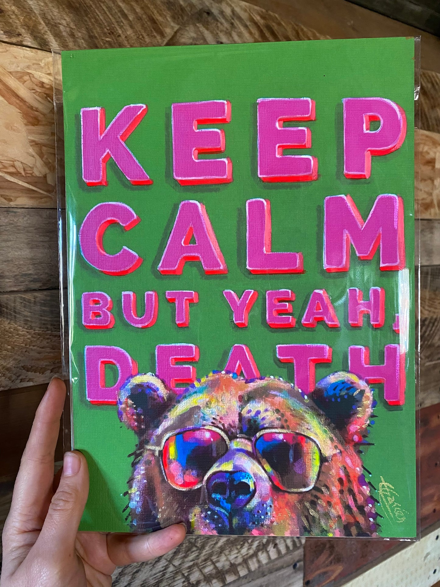 Keep Calm, But Yeah Death (A4 print)