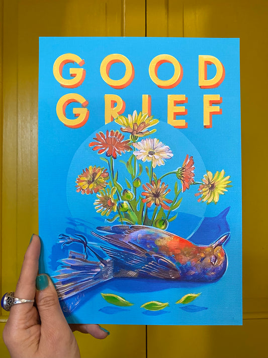 Good Grief (A4 print)